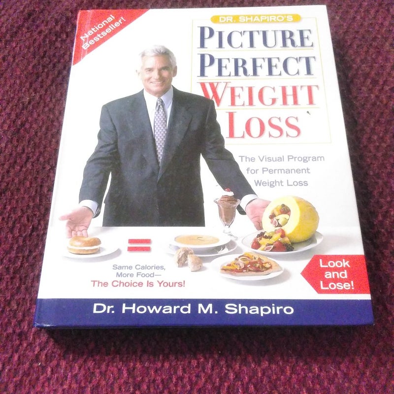 Dr. Shapiro's Picture Perfect Weight Loss