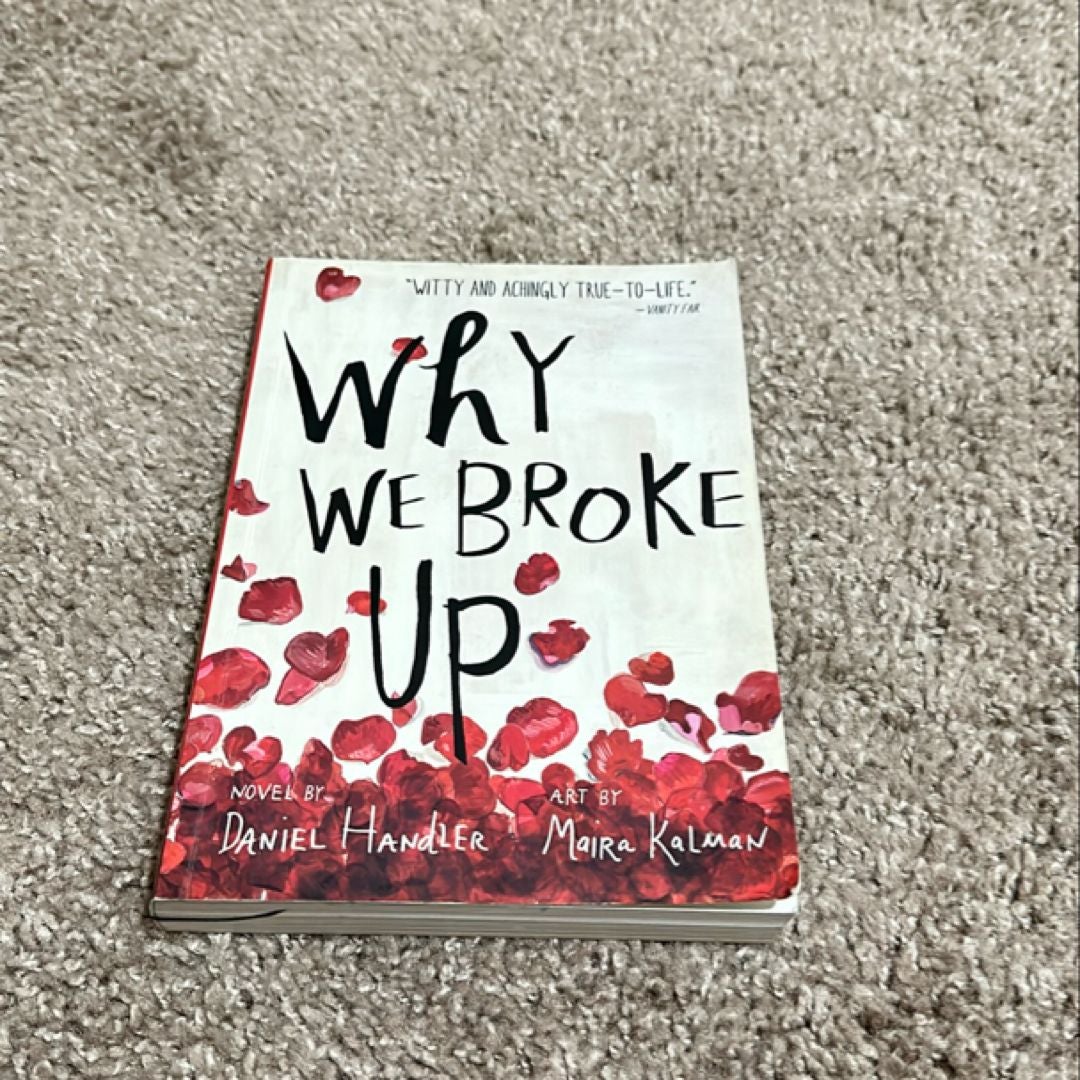 Why We Broke Up