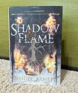 Shadow and Flame