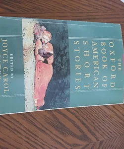 The Oxford Book of American Short Stories
