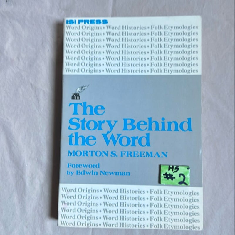 The Story Behind the Word