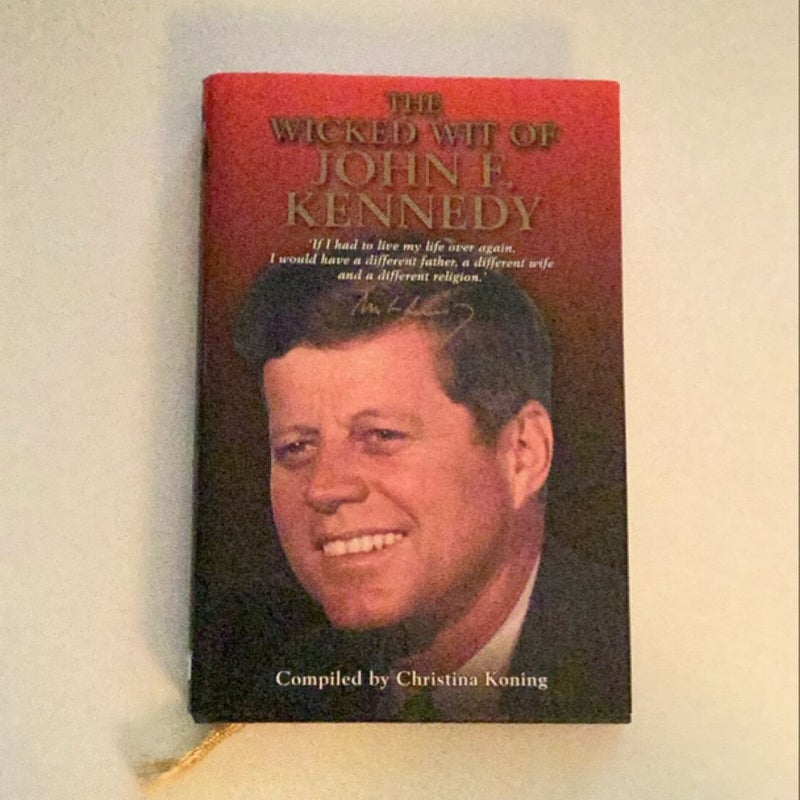 The Wicked Wit of John F. Kennedy