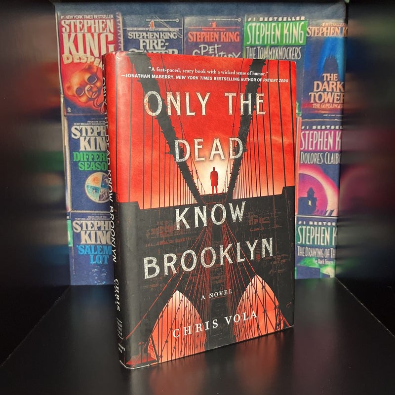 Only the Dead Know Brooklyn