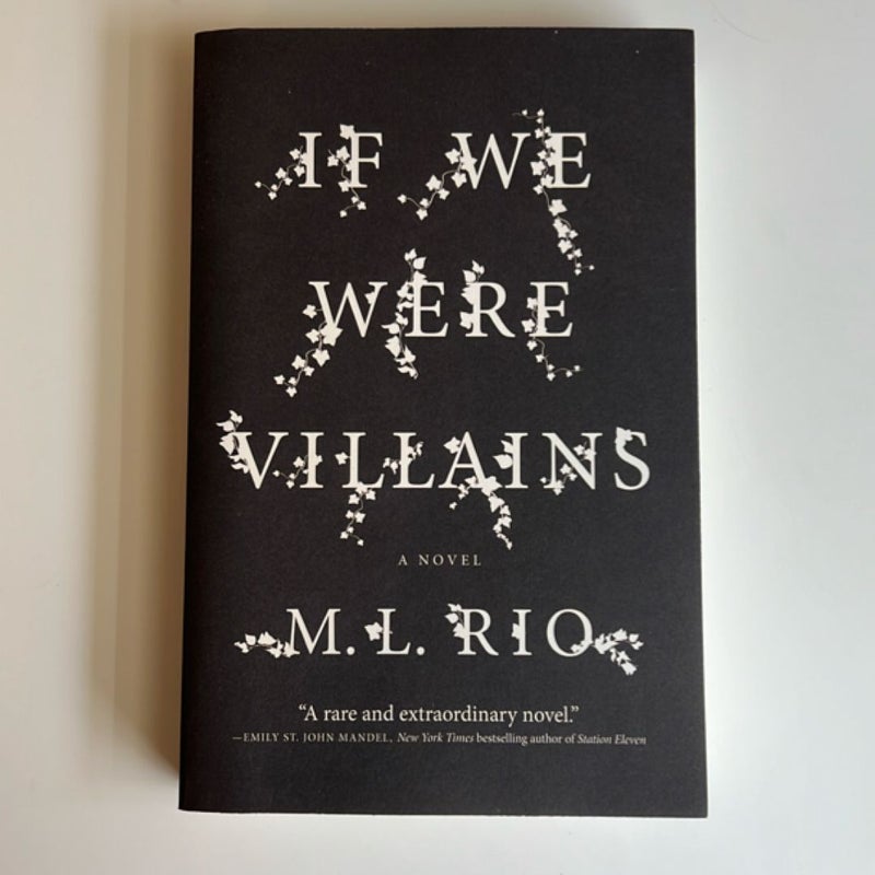 If We Were Villains by M.L. Rio
