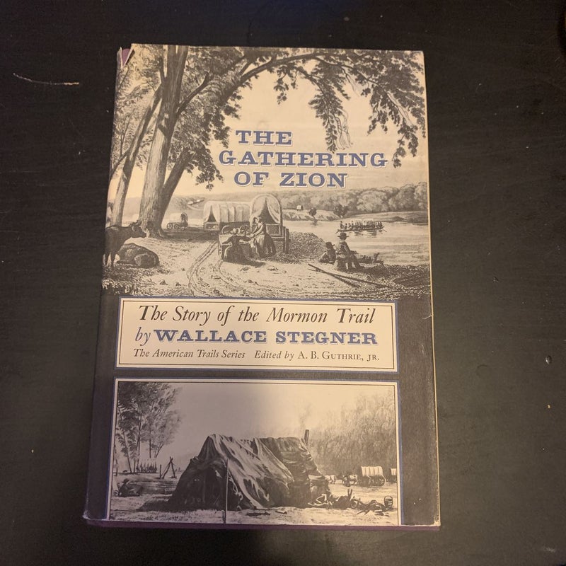 The Gathering of Zion FIRST EDITION