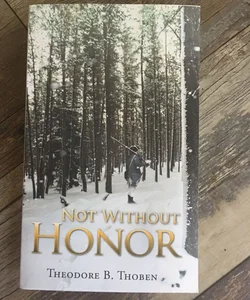 Not Without Honor