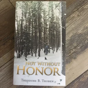Not Without Honor