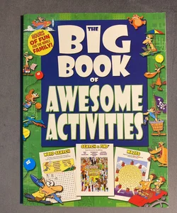 The Big Book of Awesome Activities