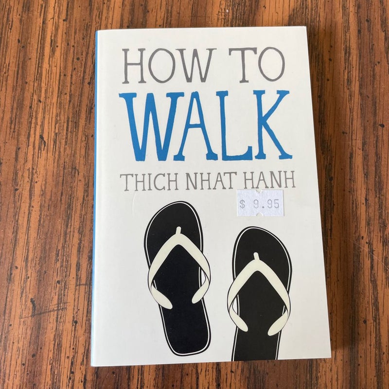 How to Walk