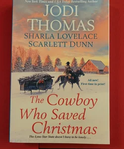 The Cowboy Who Saved Christmas