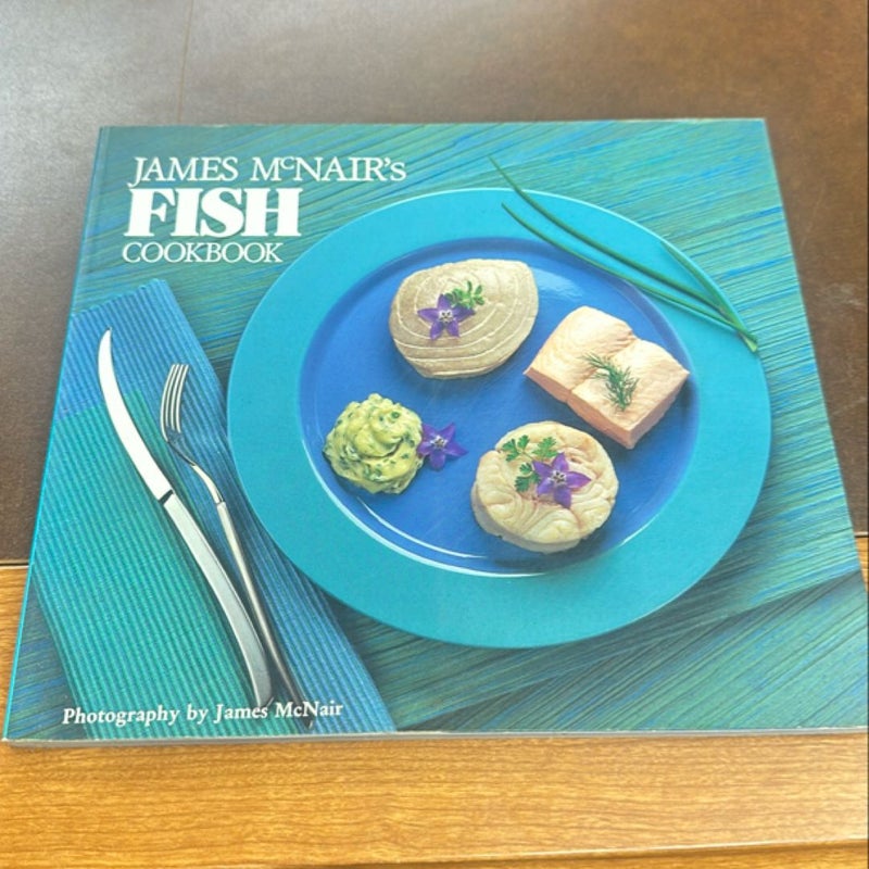 James McNair's Fish Cookbook