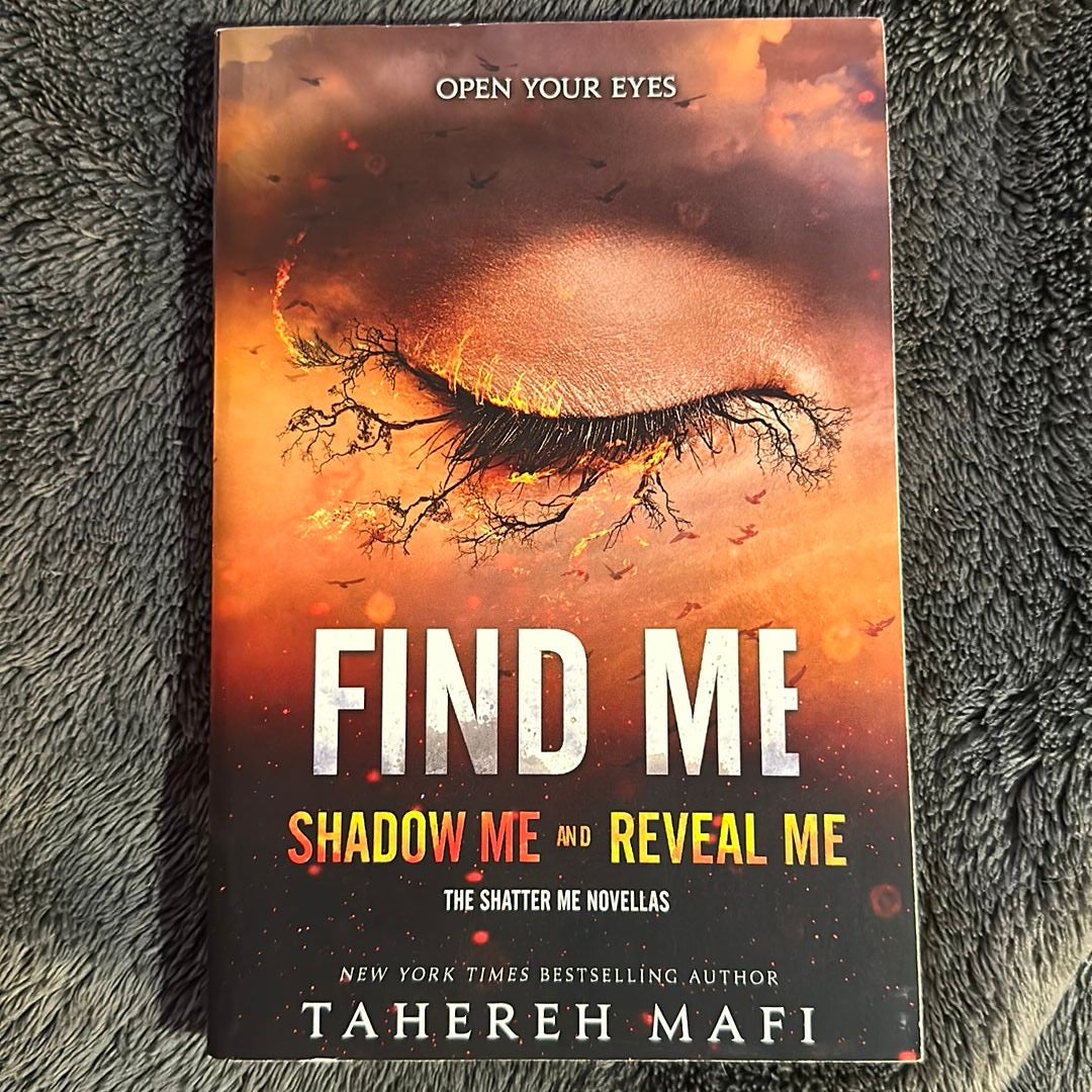 Find Me (Shatter Me) by Tahereh Mafi NEW Paperback 9780062906281