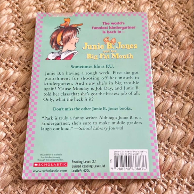 Junie B. Jones and Her Big Fat Mouth