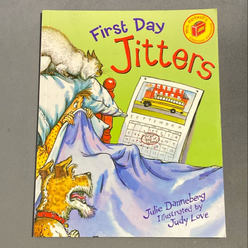 First Day Jitters