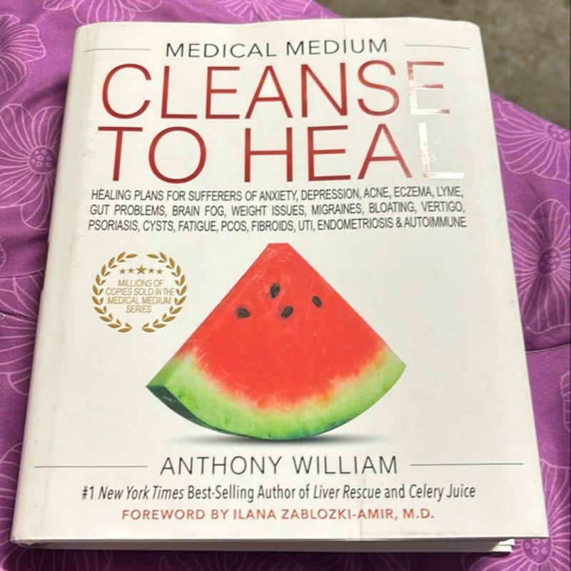 Medical Medium Cleanse to Heal