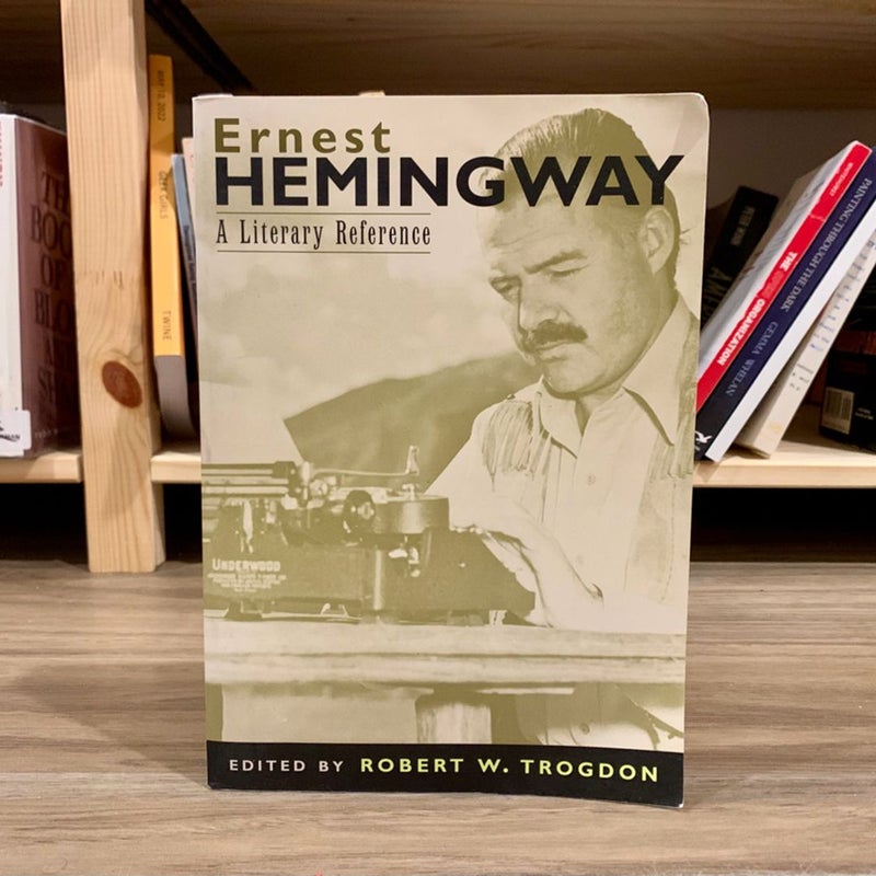 Ernest Hemingway: A Literary Reference 