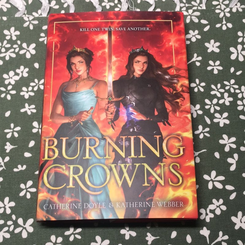 Burning Crowns