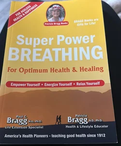 Super Power Breathing