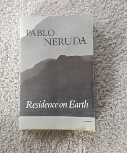 Residence on Earth and Other Poems
