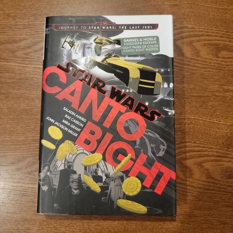 Canto Bight (Star Wars) *Barnes&Noble Exclusive*