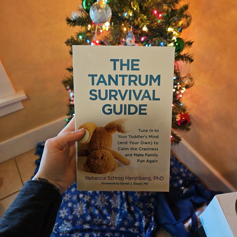 The Tantrum Survival Guide