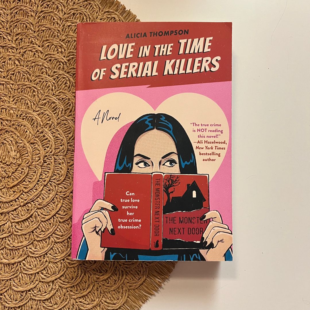 Love in the Time of Serial Killers