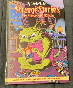 Strange Stories for Strange Kids