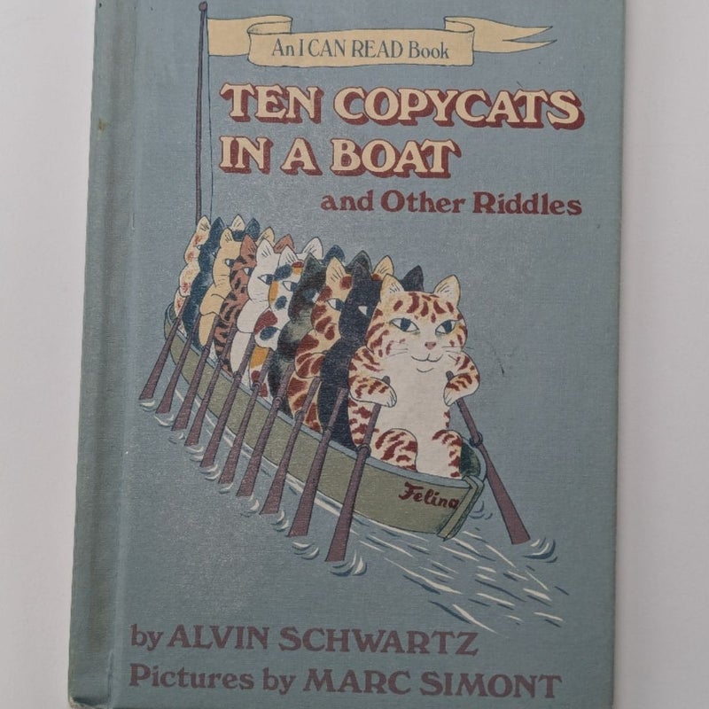 Ten Copycats in a Boat and Other Riddles