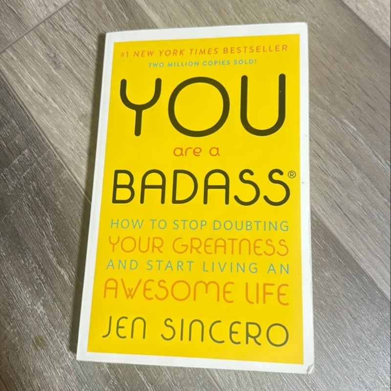 You Are a Badass®