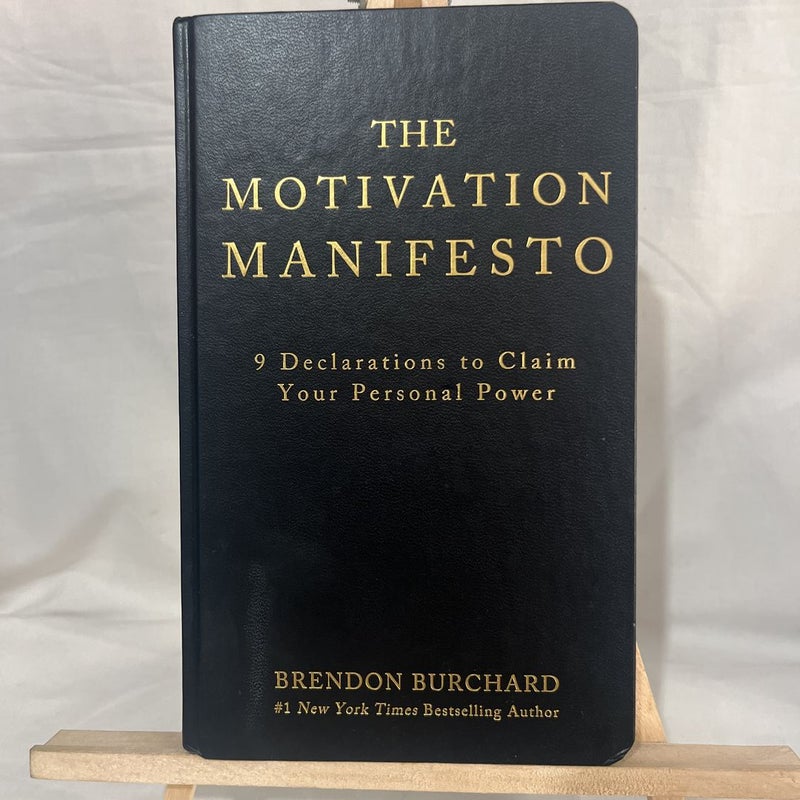 The Motivation Manifesto