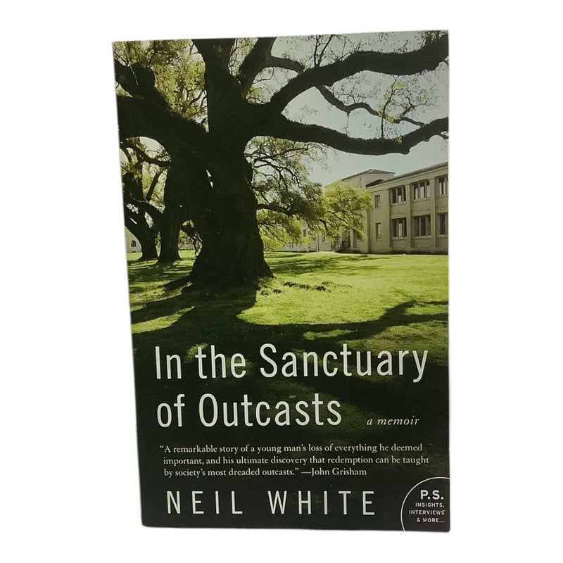 In the Sanctuary of Outcasts