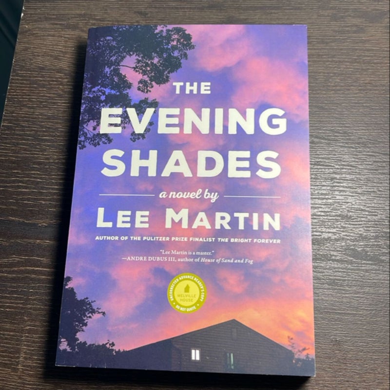 The Evening Shades