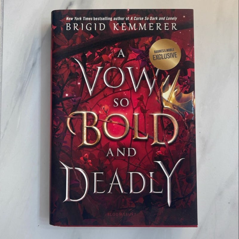 A Vow So Bold And Deadly