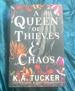 A Queen of Thieves and Chaos by KA Tucker UK edition