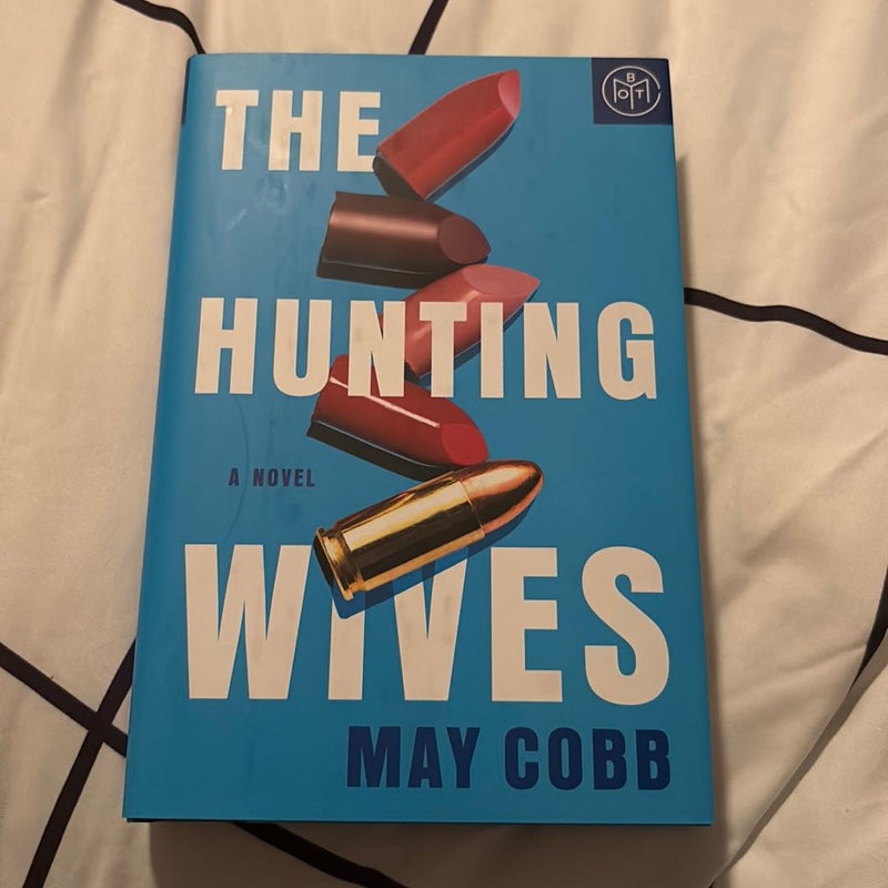 The Hunting Wives