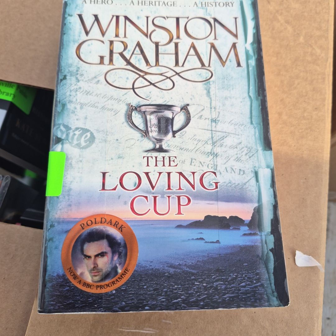 The Loving Cup: a Poldark Novel 10