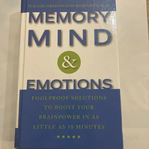 Memory, Mind and Emotions