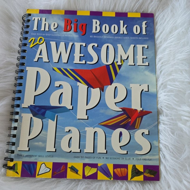 The Big Book of 20 Awesome Paper Planes