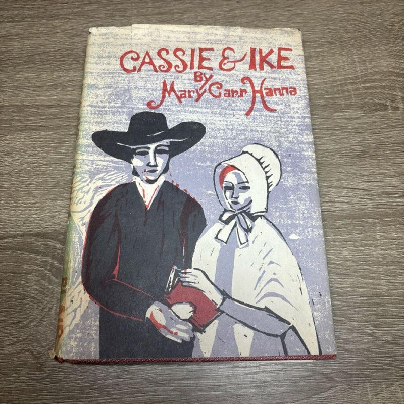 Cassie and Ike