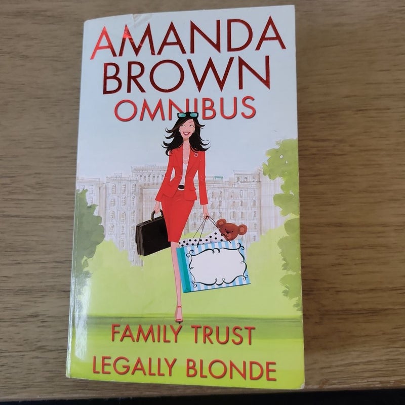 Family Trust/Legally Blonde