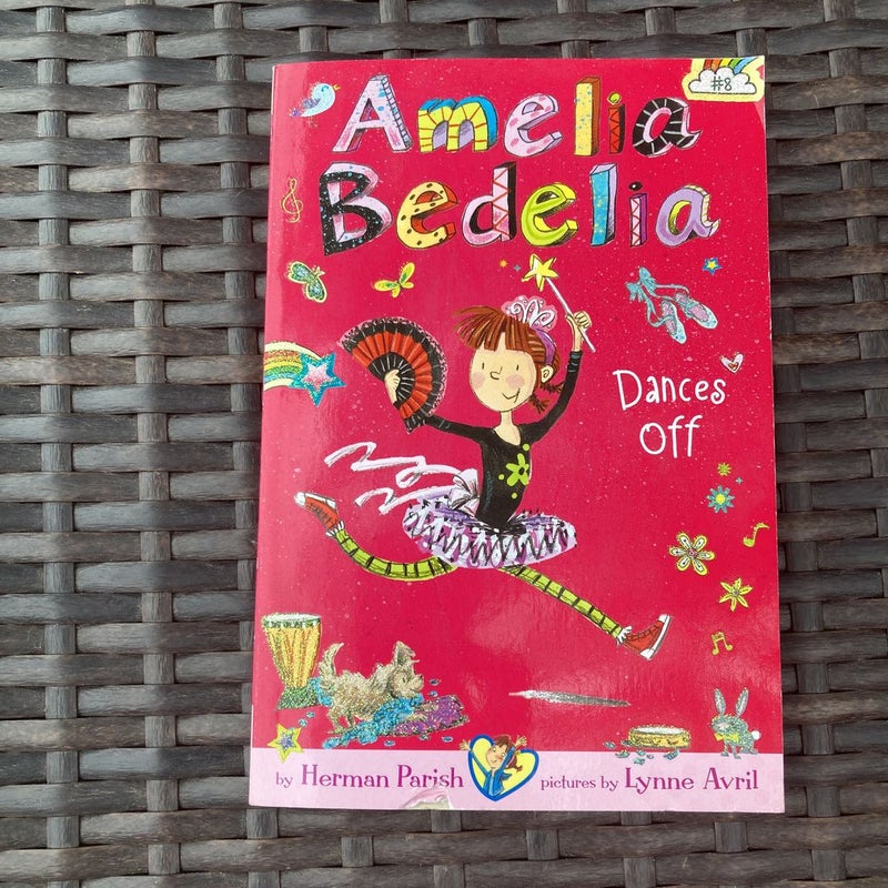 Amelia Bedelia Chapter Book #8: Amelia Bedelia Dances Off