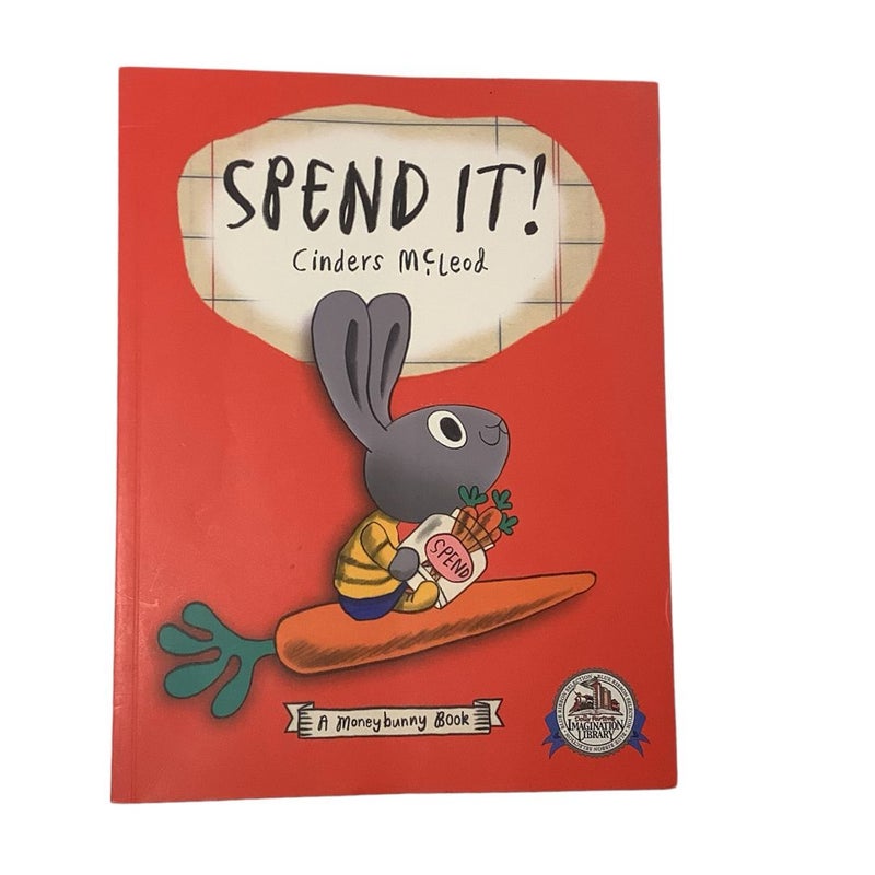 Spend It