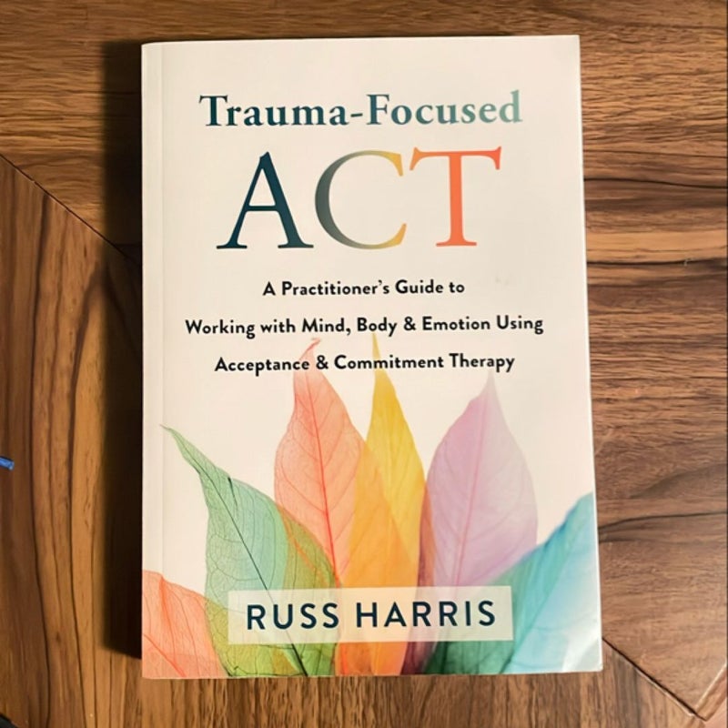 Trauma-Focused ACT