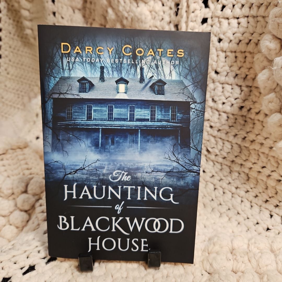 The Haunting of Blackwood House