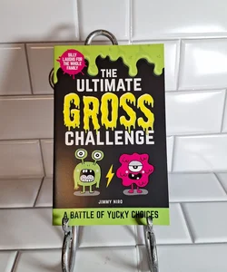 The Ultimate Gross Challenge