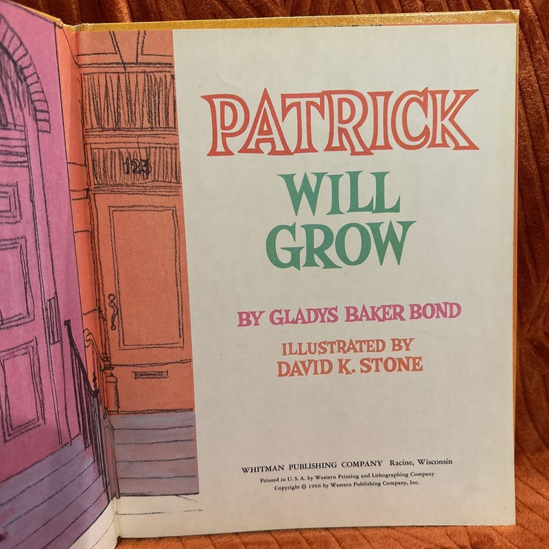 Patrick Will Grow
