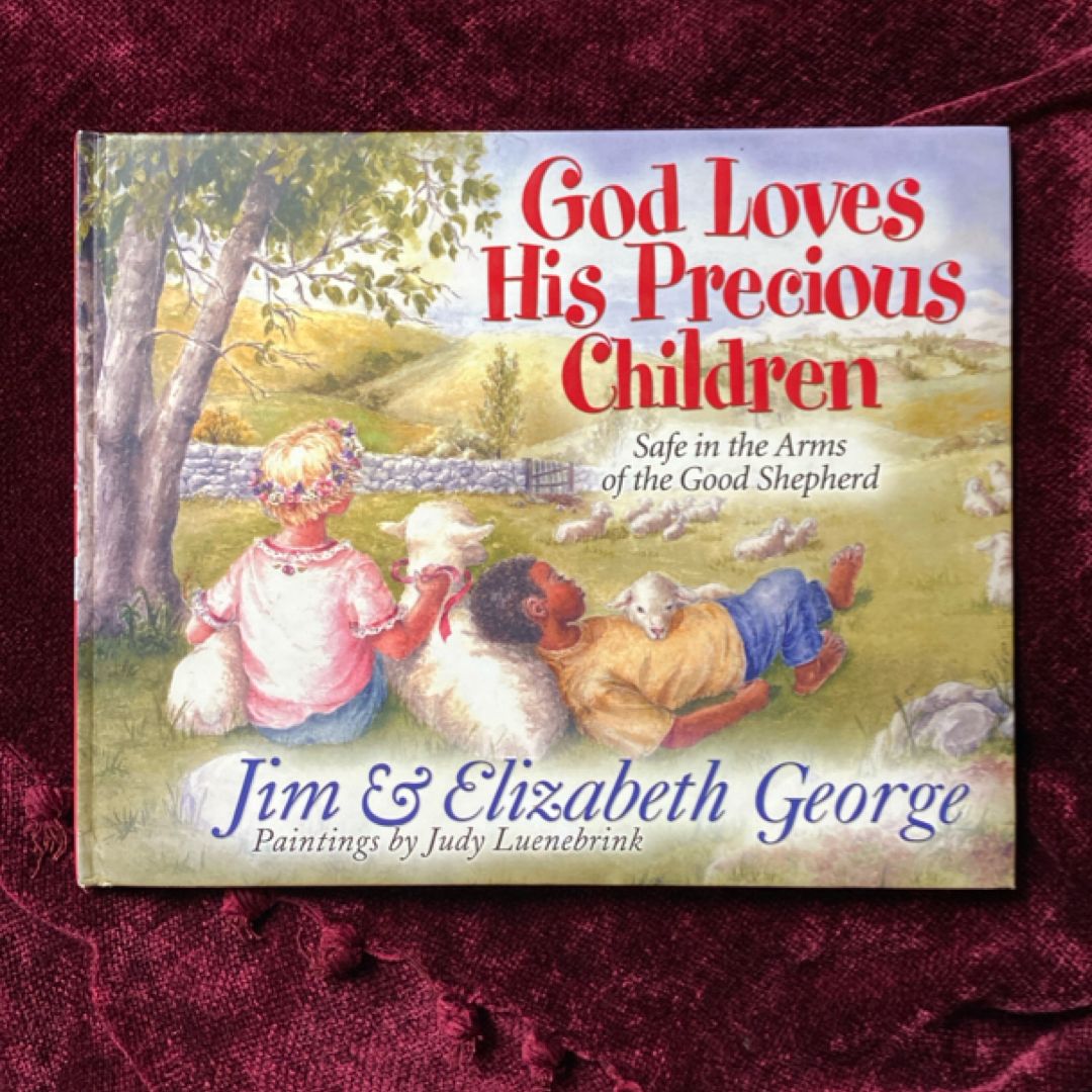 God Loves His Precious Children