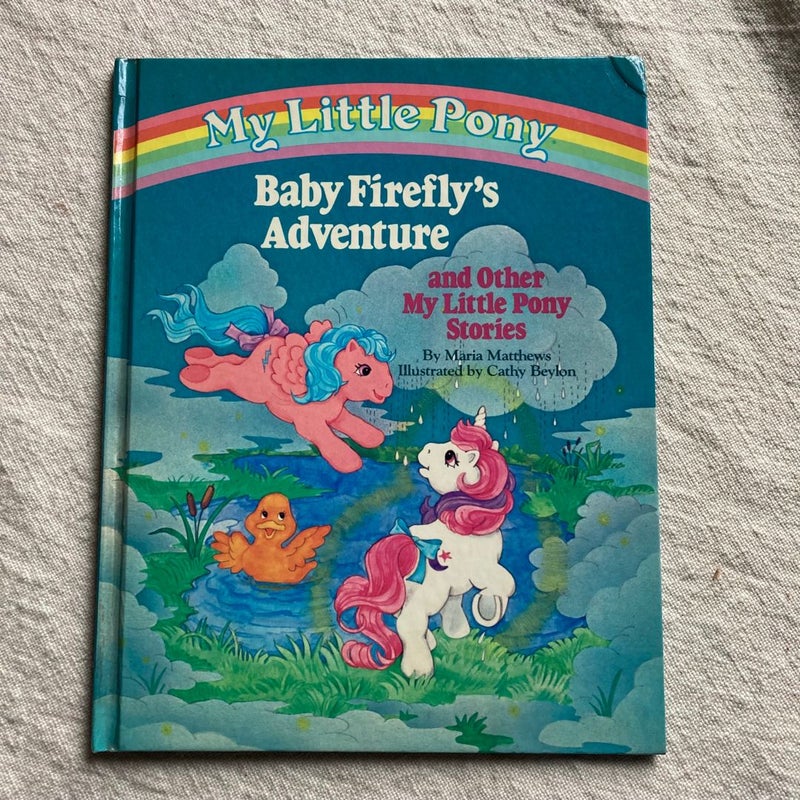 Baby Firefly's Adventure and Other My Little Pony Stories