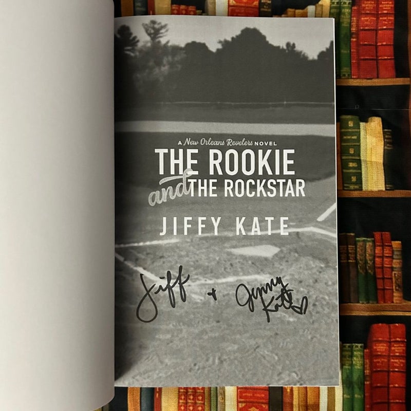 The Rookie and the Rockstar (Signed)