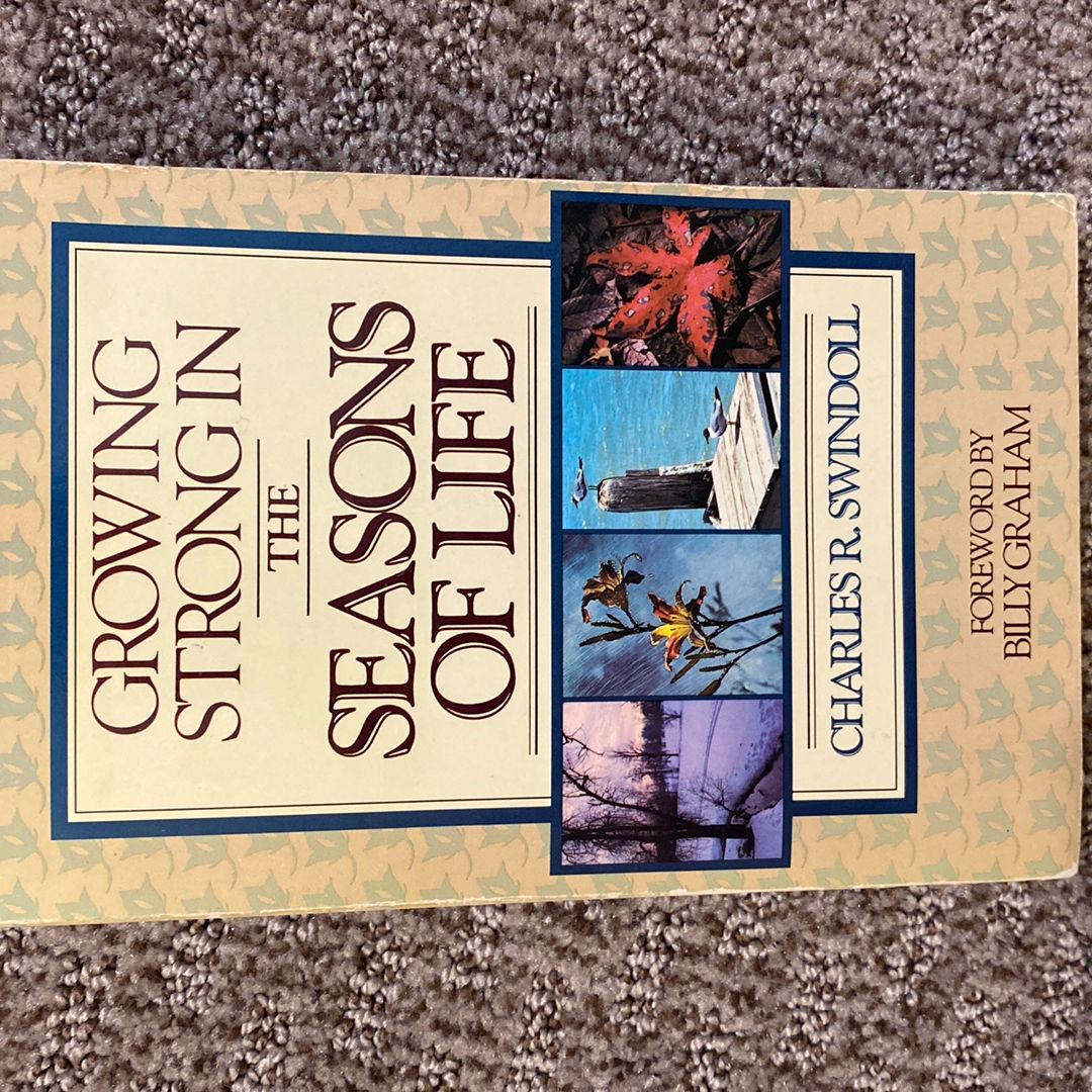 Growing Strong in the Seasons of Life